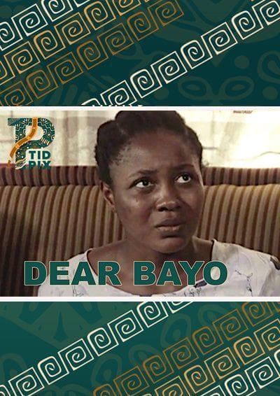 Dear Bayo