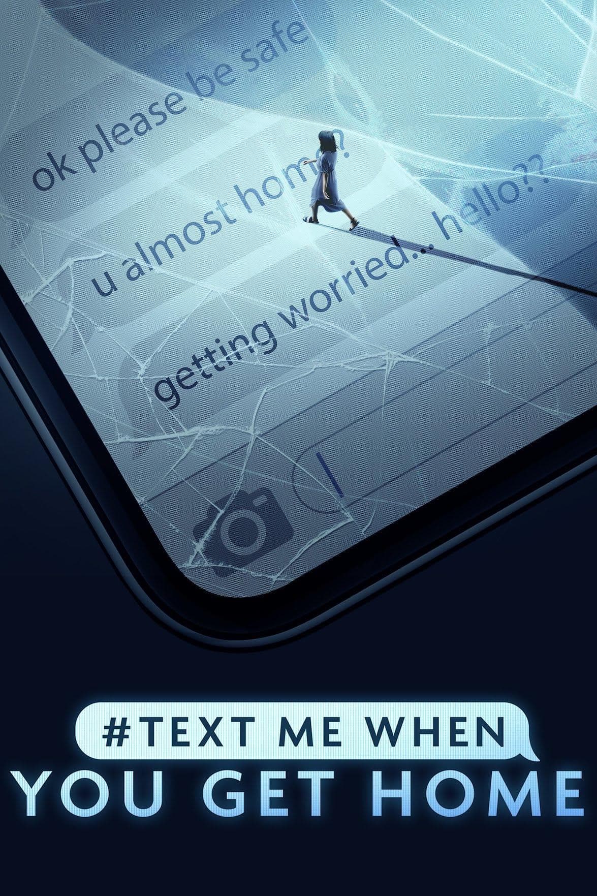 #TextMeWhenYouGetHome S1-S2