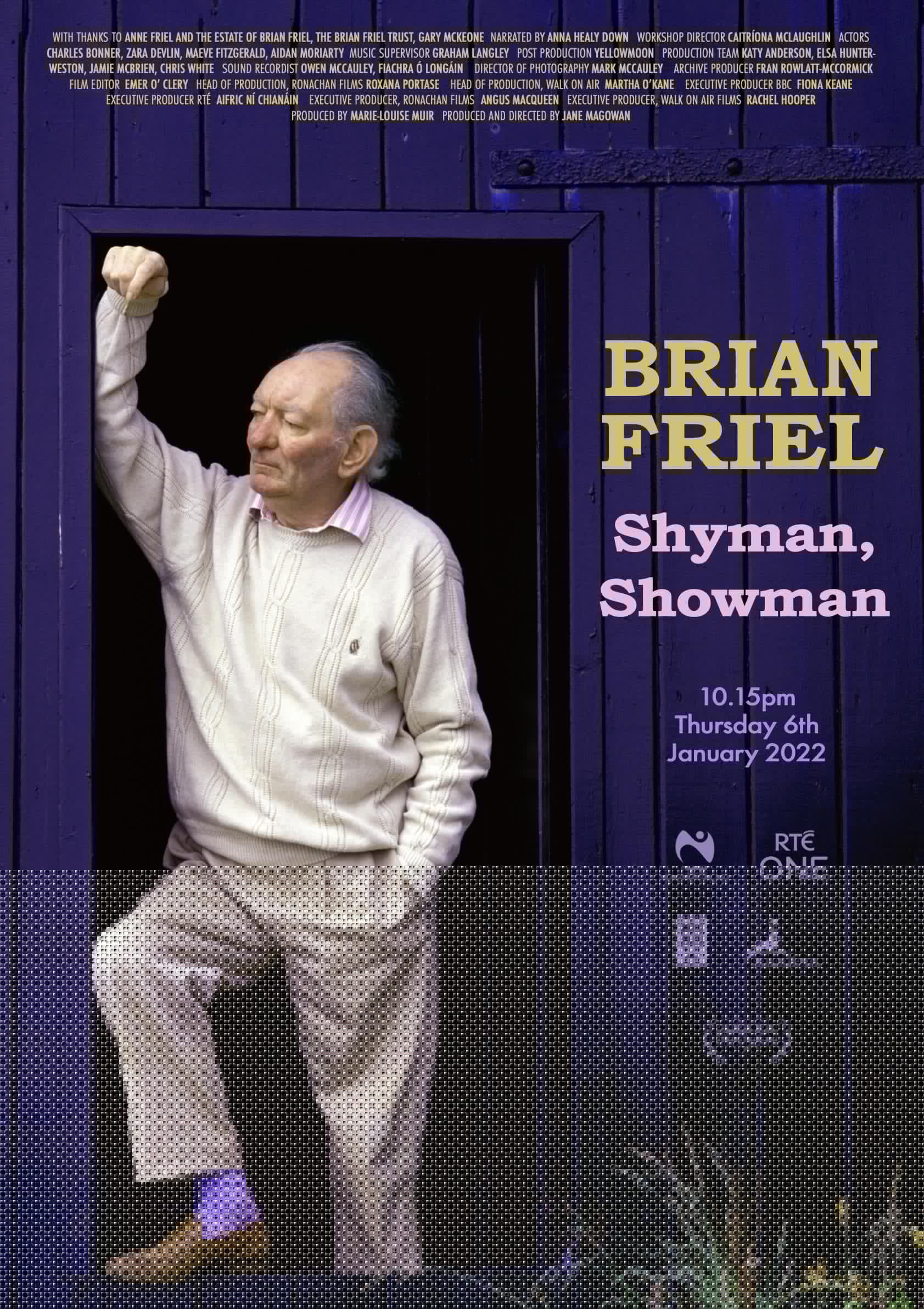 Brian Friel: Shy Man, Showman