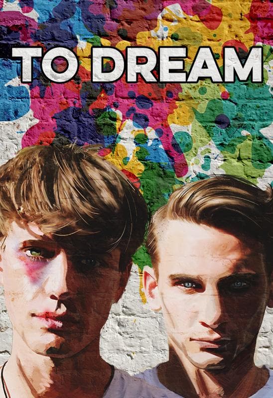 To Dream