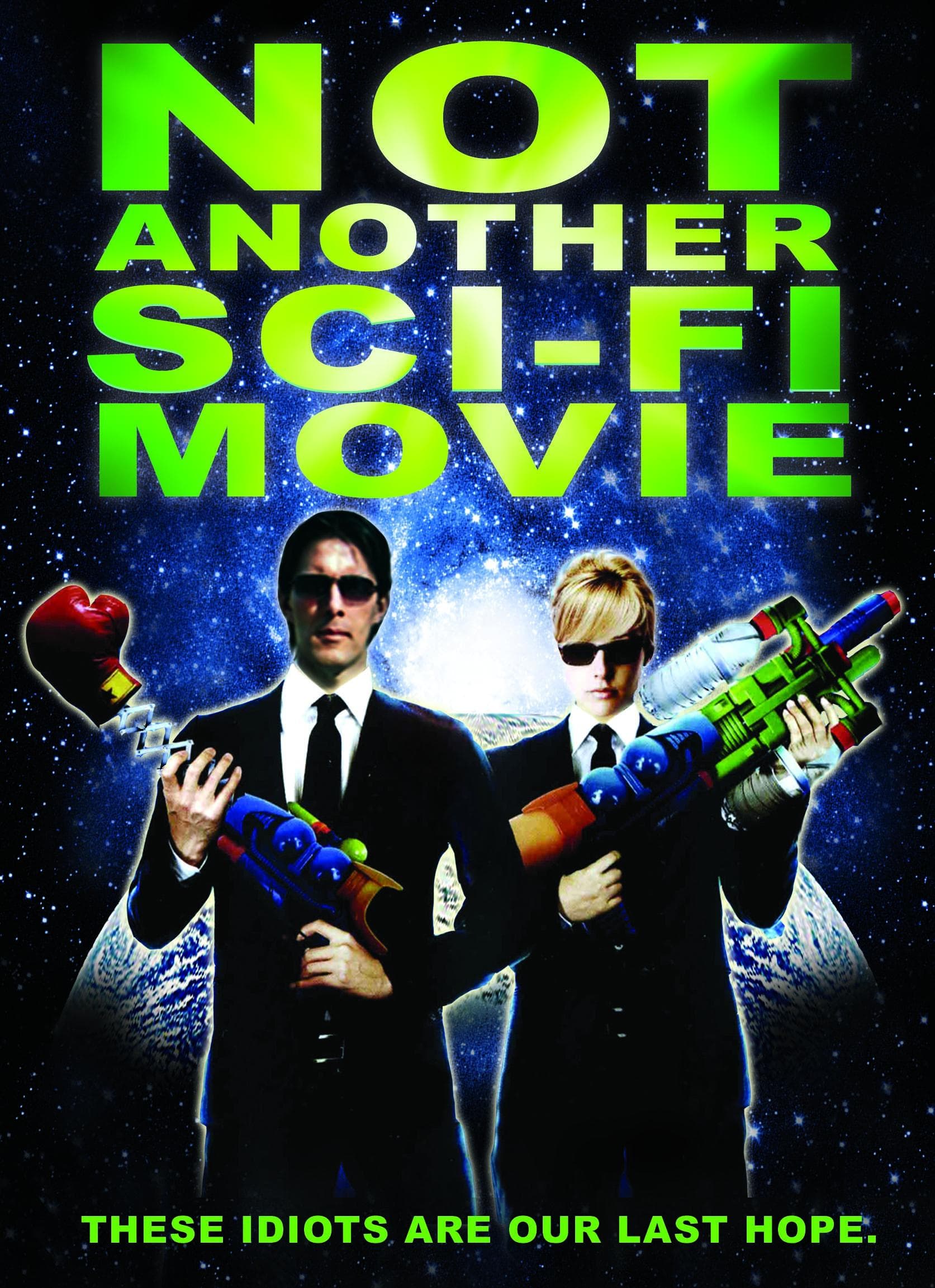 Not Another Sci-Fi Movie