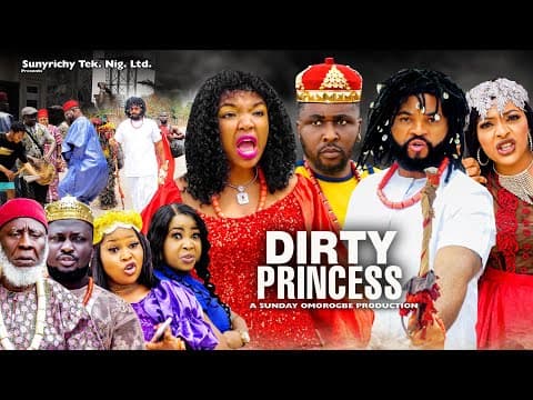 DIRTY PRINCESS Pt. 13 #newrelease  ONNY MICHAEL, EKENE UMENWA, FLASHBOY 2023 Latest Nollywood Movie