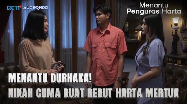 Menantu Penguras Harta
