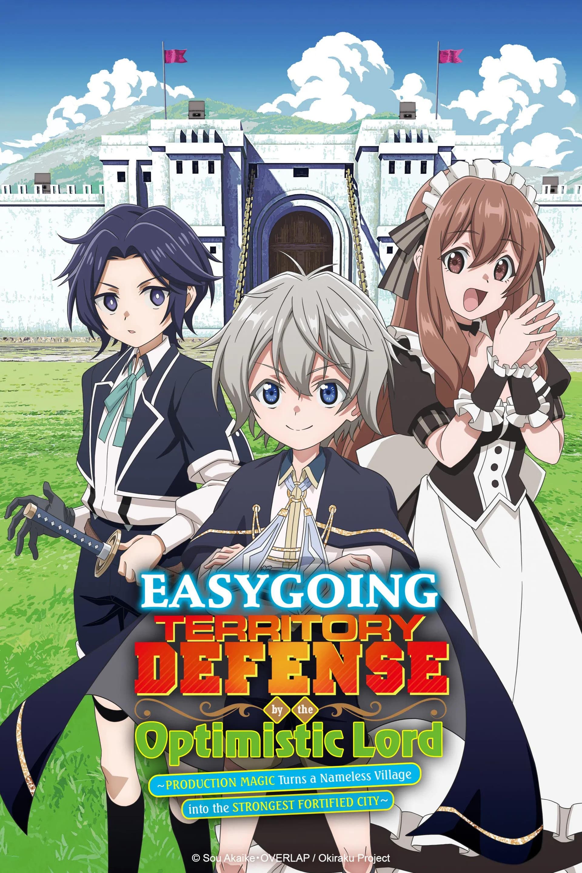 Easygoing Territory Defense by the Optimistic Lord: Production Magic Turns a Nameless Village into the Strongest Fortified City