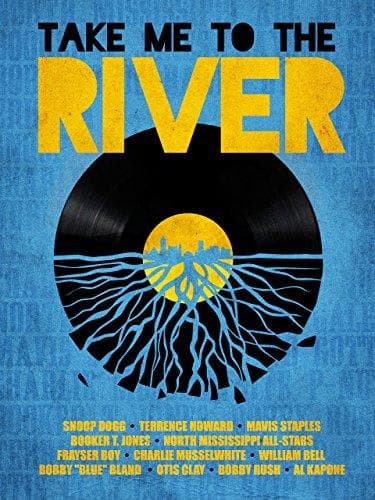 Take Me to the River