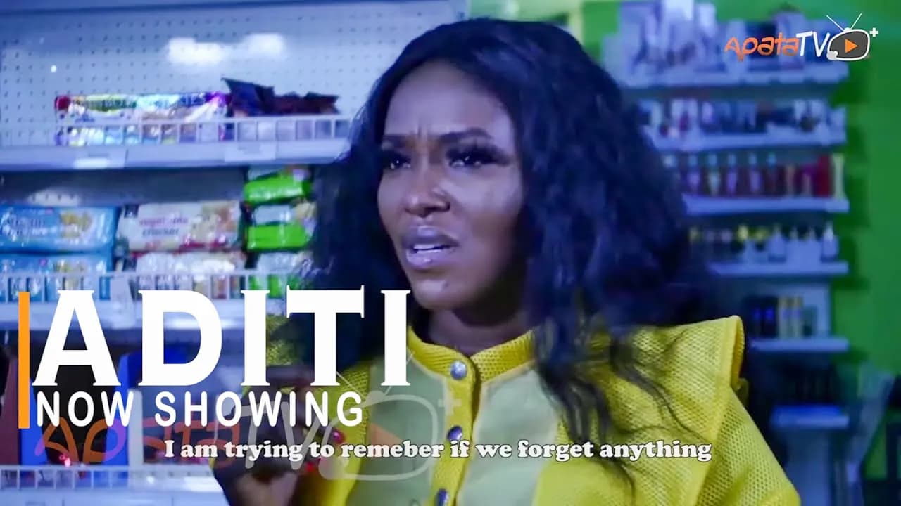 Aditi Latest Yoruba Movie Drama