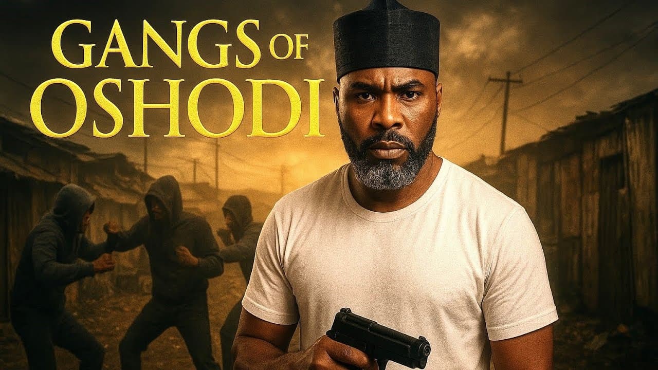 GANGS OF OSHODI